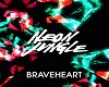 Braveheart-NEON-Mix DJ