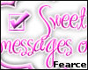 *[Only sweet messages]*