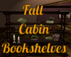 Fall Cabin Bookshelves