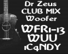 1C: Dr Zeus -Woofer