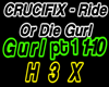 Ride Or Die Gurl pt1