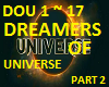 DREAMERS OF UNIVERSE- P2