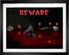 V~Beware Framed Picture