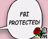 蝶 FBI Protected!