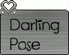 SM` Darling Pose