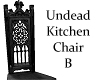 Undead Kitchen Chair B