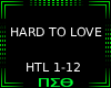Hard To Love