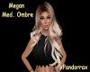 Megan Med. Ombre