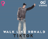 WalkLikeRonald Tiktok F