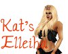 ~K~Kat's Elleisha