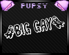 🐾 Big Gay Sign {Req}