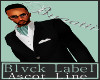 Blvck Label ~Ascot~ Kleo
