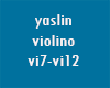 yaslin2  vi7 -vi12