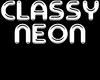 Classy Neon Sign