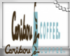 Caribou coffee sign