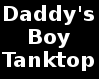 Daddy's Boy Tanktop