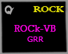 Q| Rock -VB
