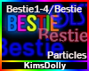 Bestie Particles