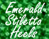 Emerald Stiletto Heels