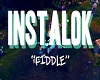 Fiddle By Instalok
