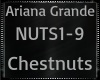 Ariana G. Chestnuts