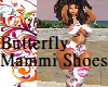 Butterfly Mammi Legs