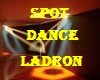 [IB] Ladron Spot Dance