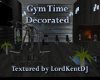 Gym Time Decorated