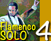 Flamenco 4 - SOLO SPOT