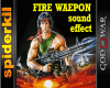 Fire Weapon Sound Effect