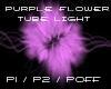 PURPLE FLOWER TUBE LIGHT