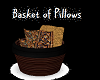 B/Med Basket of Pillows