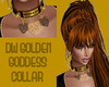 DW GOLDEN GODDESS COLLAR