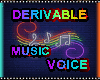 Derivable Music/Voice