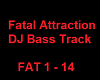 Fatal Attraction DJBass