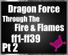 !M! DF Fire & Flames Pt2