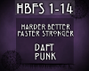 {HBFS} Harder Better...
