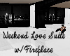 Weekend Love Suite w/FP