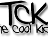 TCK-The Cool Kids Crew!