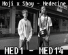 Moji x Sboy  Medecine.