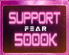 SUPPORT 5000K