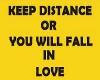 Keep Distance Love