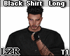 Black Shirt Long T1