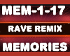 Rave Remix Memories