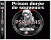 PrisonDoreeDeSouvenirs