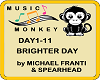 BRIGHTER DAY