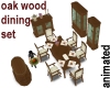 Oak Anim Dining Room Set