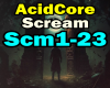 AcidCore - Scream