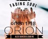 Fading... orion 1/18