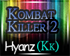 |H|Kombat Killer 2